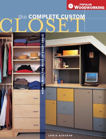 Cover: Complete Custom Closet - Chris Gleason