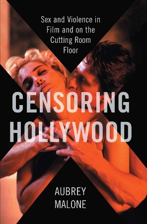 Cover: Sex and Violence in Hollywood - Ray Garton