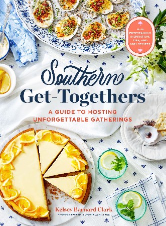 Cover: Southern Get-Togethers - Kelsey Barnard Clark