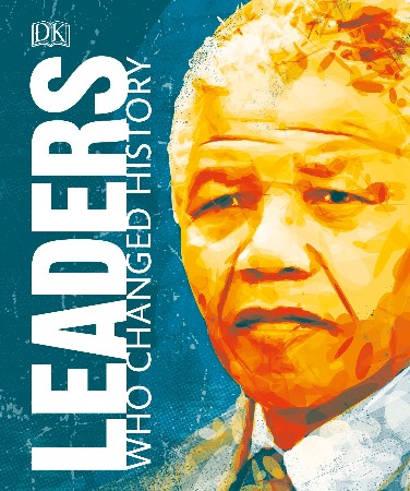 Cover: Leaders Who Changed History - DK