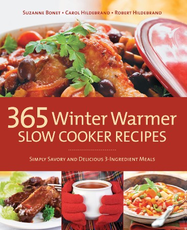 Cover: 365 Winter Warmer Slow Cooker Recipes - Carol Hildebrand