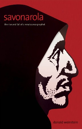 Cover: Savonarola - Donald Weinstein