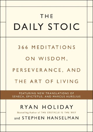 Cover: The Daily Stoic - Ryan Holiday