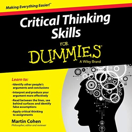 Cover: Critical Thinking Skills for Dummies - Martin Cohen