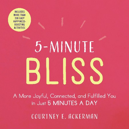 Cover: 5-Minute Bliss - Courtney E. Ackerman