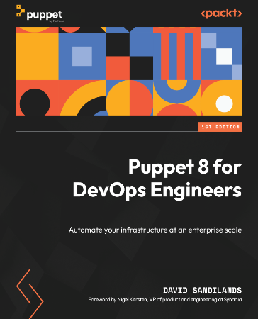 Cover: Puppet 8 for DevOps Engineers - David Sandilands