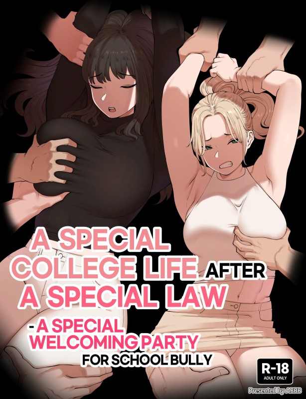 abbb A Special college life after a special law