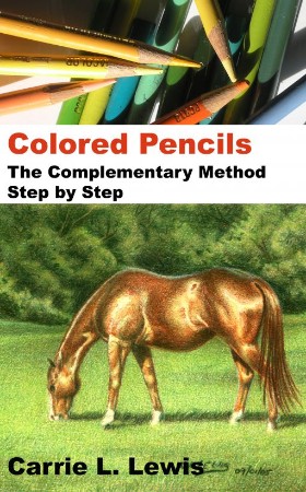 Cover: Colored Pencils - Carrie L. Lewis