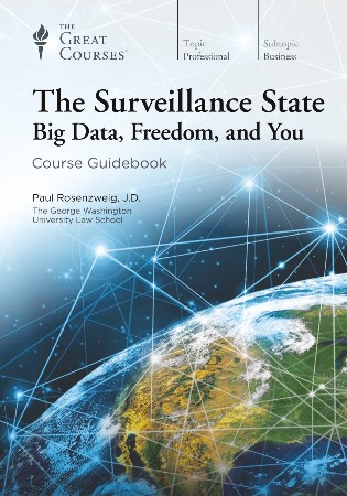 Cover: The Surveillance State - Paul Rosenzweig