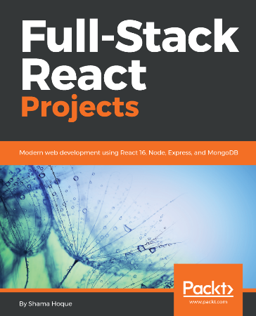 Cover: Full-Stack React Projects - Shama Hoque