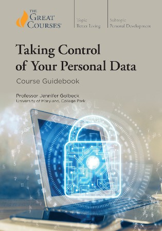 Cover: Taking Control of Your Personal Data - Jennifer Golbeck
