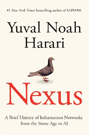 Cover: Nexus - Yuval Noah Harari
