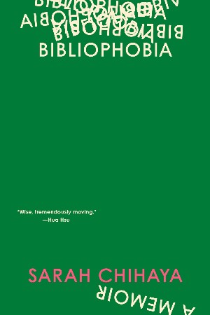 Cover: Bibliophobia - Sarah Chihaya
