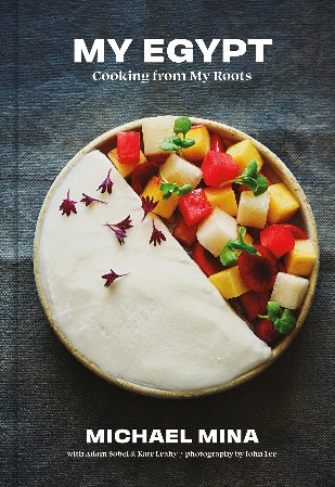 Cover: My Egypt - Michael Mina