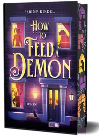 Cover: Sabine Riedel - How to Feed a Demon