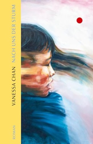 Cover: Vanessa Chan - Nach uns der Sturm