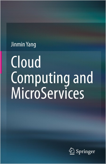 Yang J Cloud Computing and MicroServices 2025