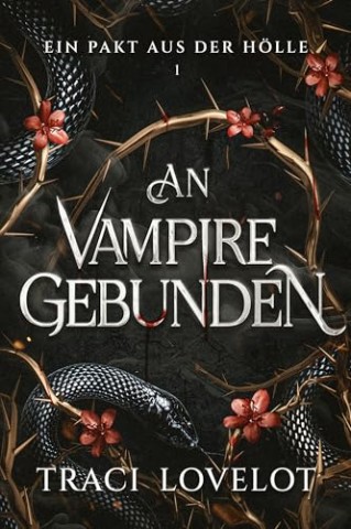 Cover: Traci Lovelot - Ein Pakt aus der H&ouml;lle: Sinnlicher Dark-Fantasy-Liebesroman von Feinden zu Liebhabern