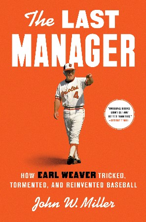 Cover: The Last Manager - John W. Miller