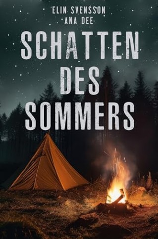 Cover: Ana Dee - Schatten des Sommers