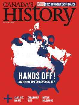 Canada's History 2025-06-07