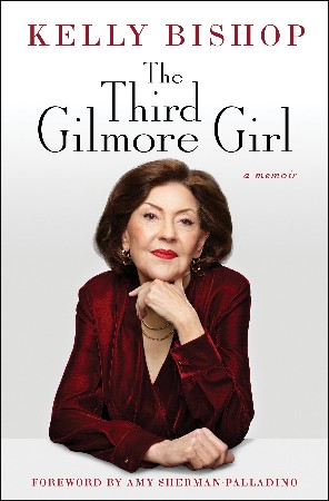 Cover: The Third Gilmore Girl - Kelly Bishop