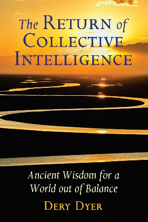 Cover: The Return of Collective Intelligence - Dery Dyer