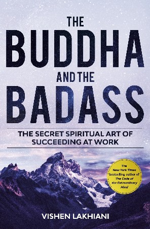 Cover: The Buddha and the Badass - Vishen Lakhiani