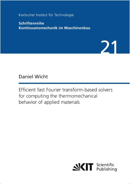 Wicht D  Efficient Fast Fourier Transform-Based Solvers   Applied Materials 2022