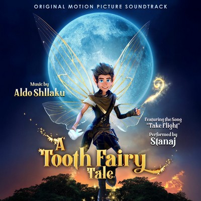 A Tooth Fairy Tale Soundtrack