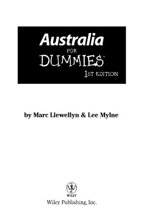 bc30a8ad433fdd68478e41ea61d1468a - Australia For Dummies - Marc Llewellyn Lee Mylne