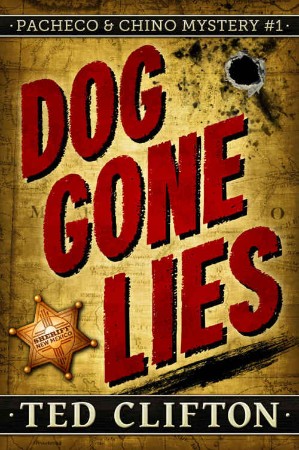 Cover: Dog Gone Lies - Ted Clifton