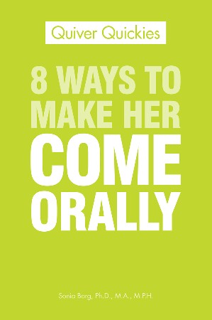 Cover: 8 Ways to Make Her Come Orally - Sonia Borg