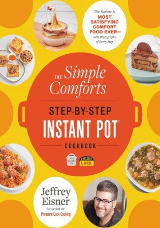 Cover: The Simple Comforts Step-by- Jeffrey Eisner