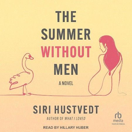 Cover: The Summer Without Men - Hustvedt
