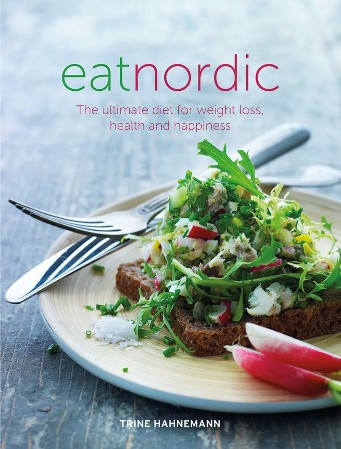 Cover: Eat Nordic - Trine Hahnemann