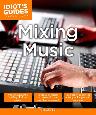 Cover: Mixing Music - Michael Miller