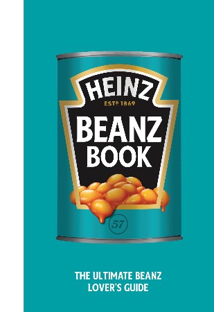 Cover: The Heinz Beanz Book - H.J. Heinz Foods UK Limited
