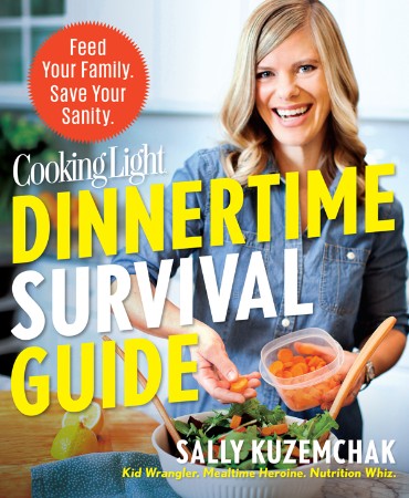 Cover: Cooking Light Dinnertime Survival Guide - Kuzemchak