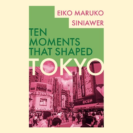 Cover: Tokyo - Eiko Maruko Siniawer
