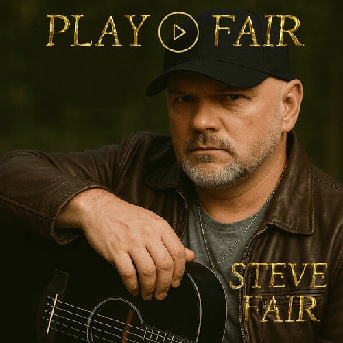 Steve Fair / Play Fair (2025) MP3, 320 /c