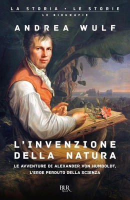 Andrea Wulf - L'invenzione della natura (2025)