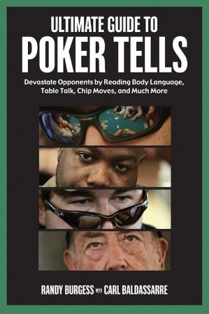 Cover: Ultimate Guide to Poker Tells - Randy Burgess