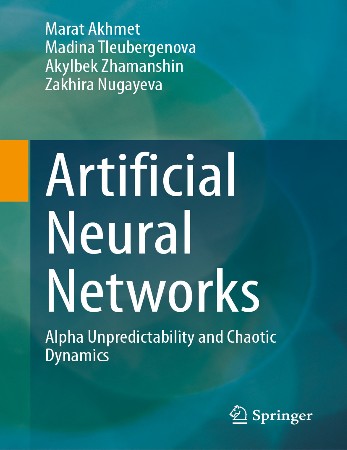 Cover: Artificial Neural NetWorks - Marat Akhmet