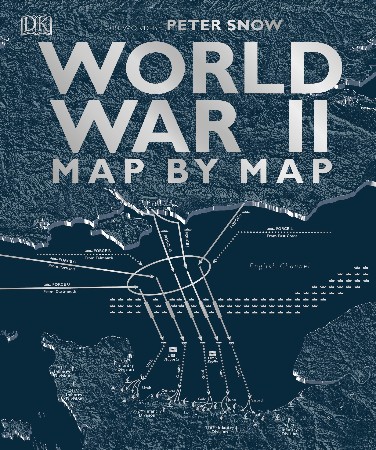 Cover: World War II Map by Map - DK