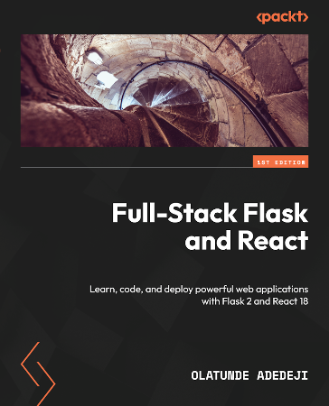 Cover: Full-Stack Flask and React: Learn
