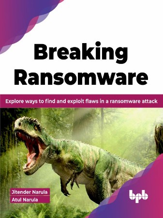Cover: Breaking Ransomware - Jitender Narula