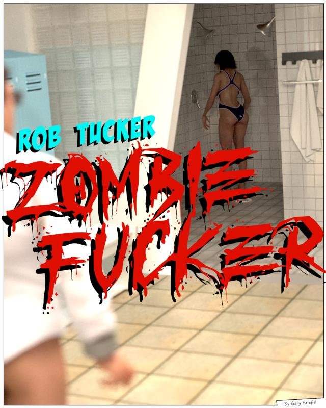 Rob Tucker, Zombie Fucker by Gary Falafel, Sindy Anna Jones 3D Porn Comic