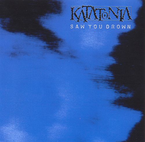 Katatonia - Saw You Drown (1997) (LOSSLESS)