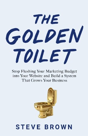 Cover: The Golden Toilet - Steve Brown